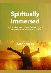 Spiritually Immersed: Spiritual Growth Through Scripture
